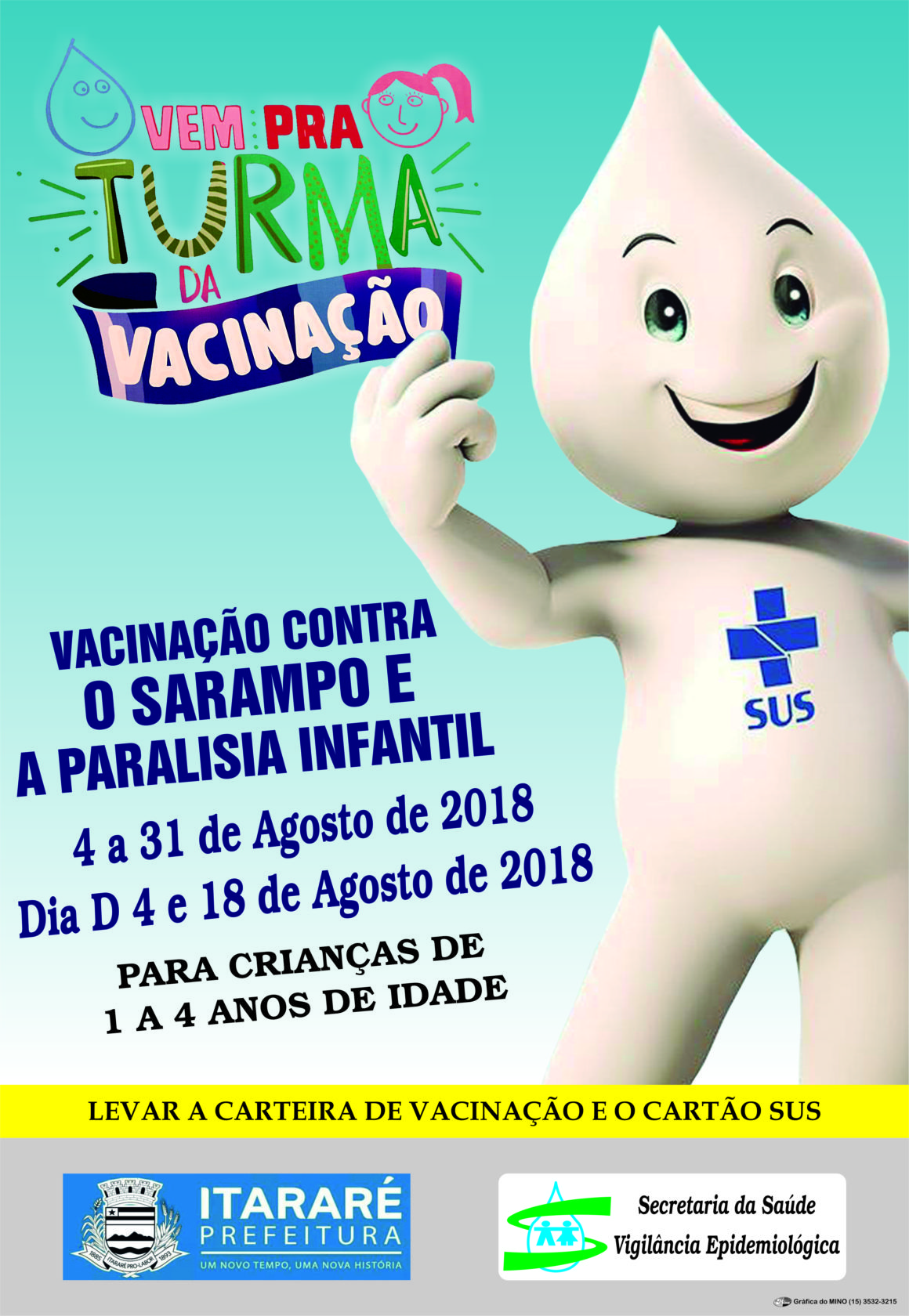 Campanha de vacinação contra sarampo e paralisia infantil tem ‘Dia D’ neste sábado (18) em Itararé (SP)