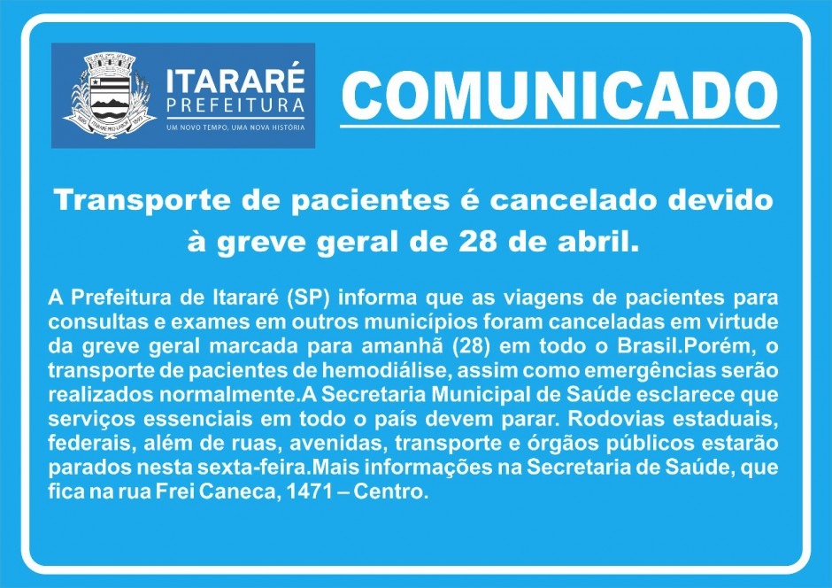 Comunicado – Transporte de pacientes é cancelado devido à greve geral de 28 de abril
