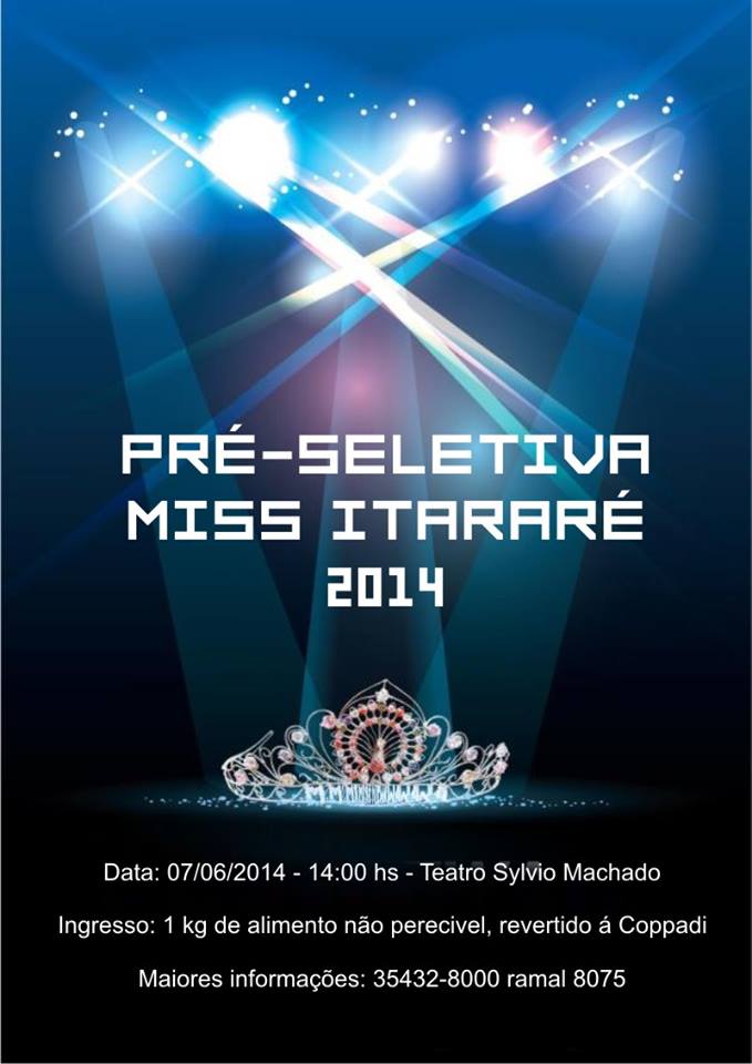 Sábado tem pré-seleção para o Miss Itararé 2014