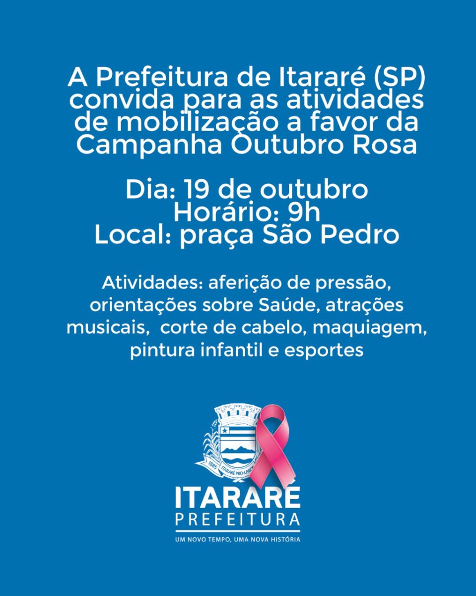 Outubro Rosa: Prefeitura de Itararé (SP) promove evento de conscientização neste sábado (19)