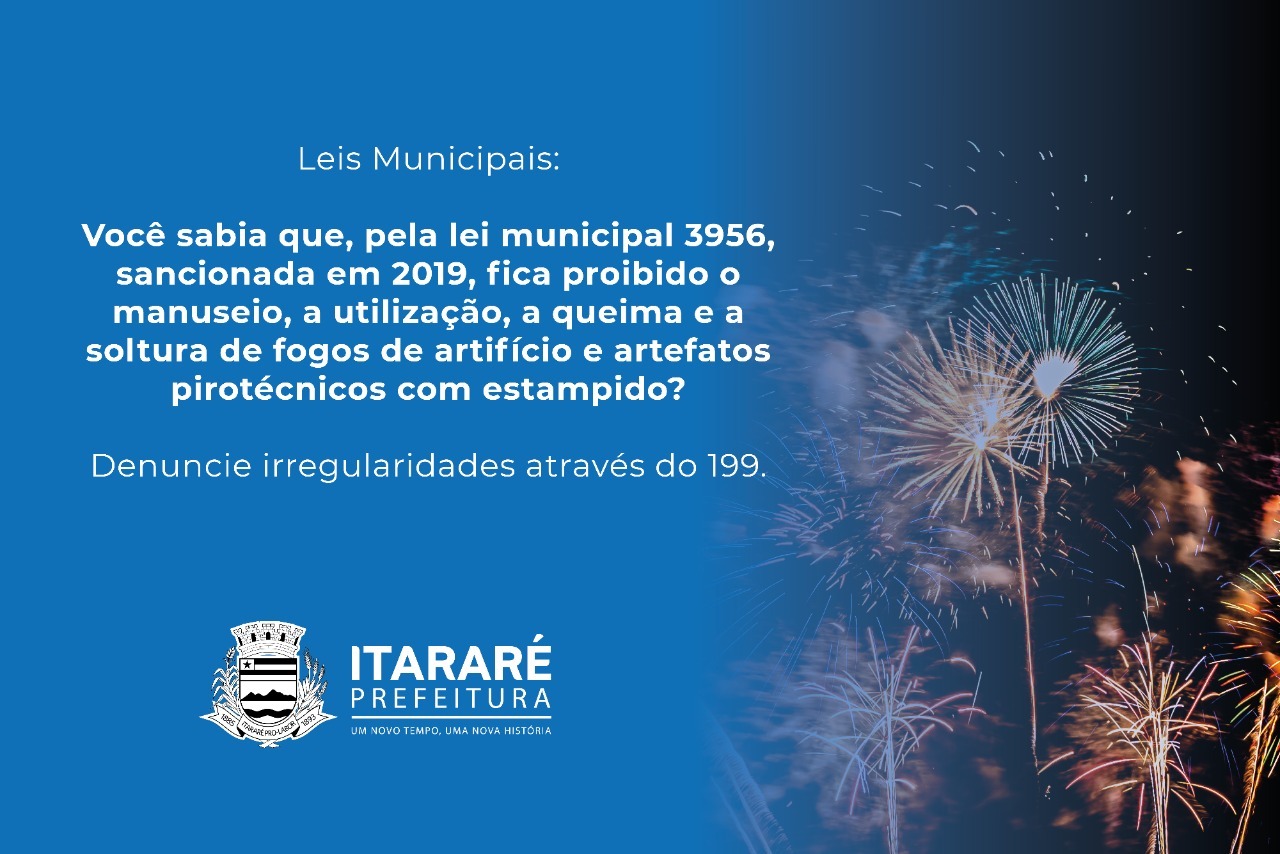 Fogos de artifício: Prefeitura de Itararé (SP) orienta população sobre lei municipal