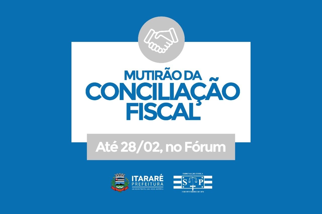 Prefeitura de Itararé (SP) promove mutirão para conciliar dívidas ativas