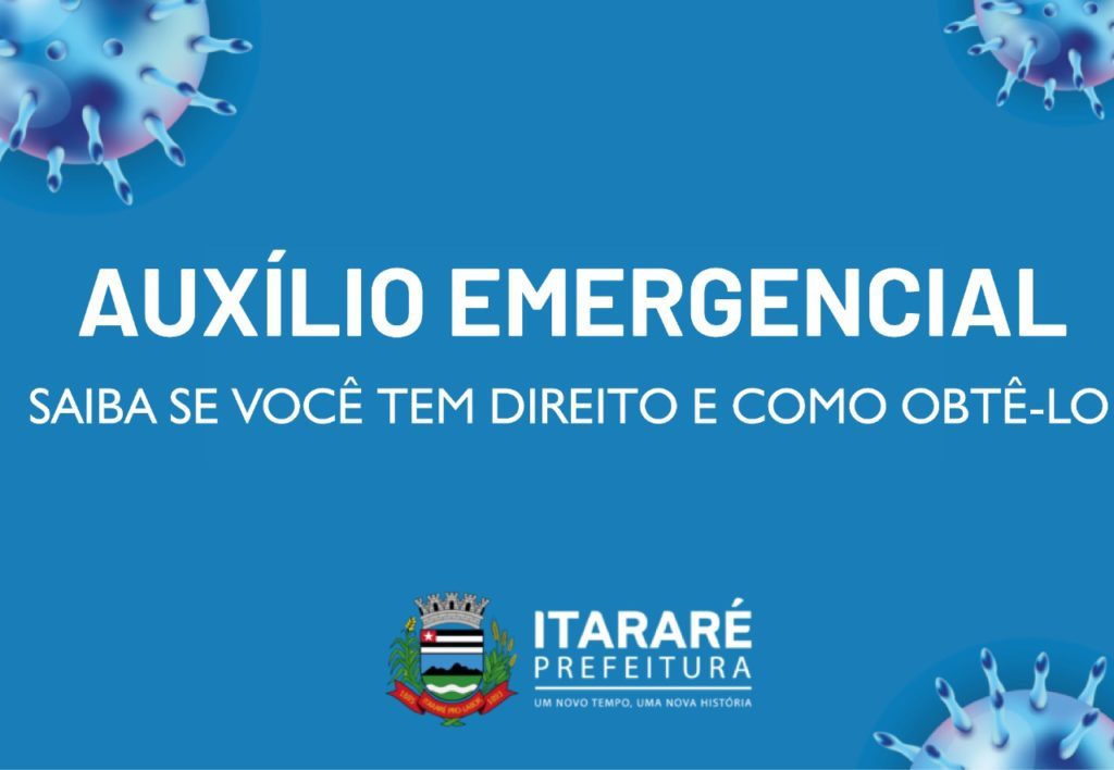 Coronavírus: Prefeitura de Itararé (SP) divulga informações sobre como solicitar o benefício emergencial