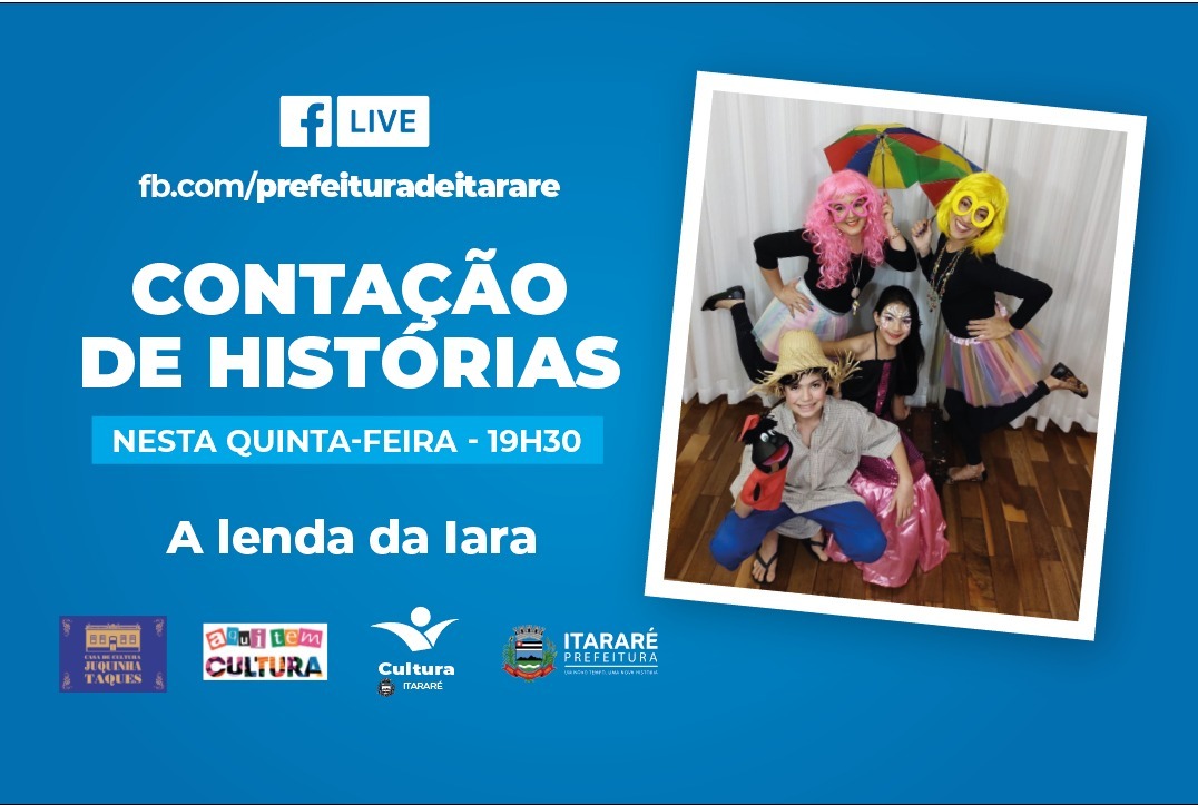 Prefeitura de Itararé (SP) realiza mais uma live de contação de histórias nesta quinta-feira (13)