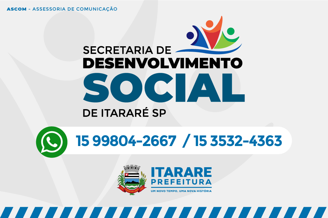 Secretaria de Desenvolvimento Social de Itararé (SP) disponibiliza WhatsApp para atendimento à população