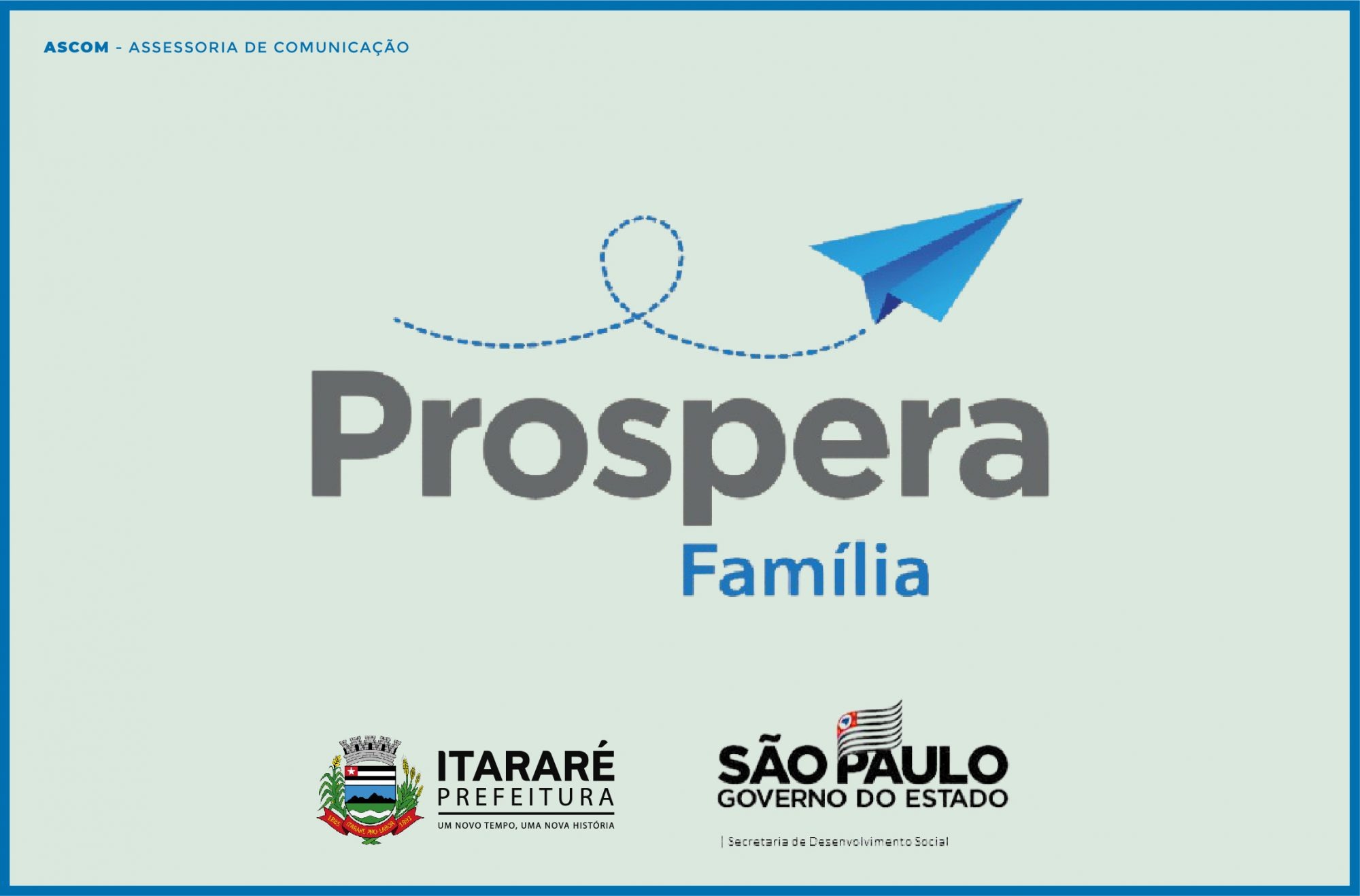 Em parceria com o Governo do Estado, Prefeitura de Itararé (SP) dá início ao programa Prospera Família