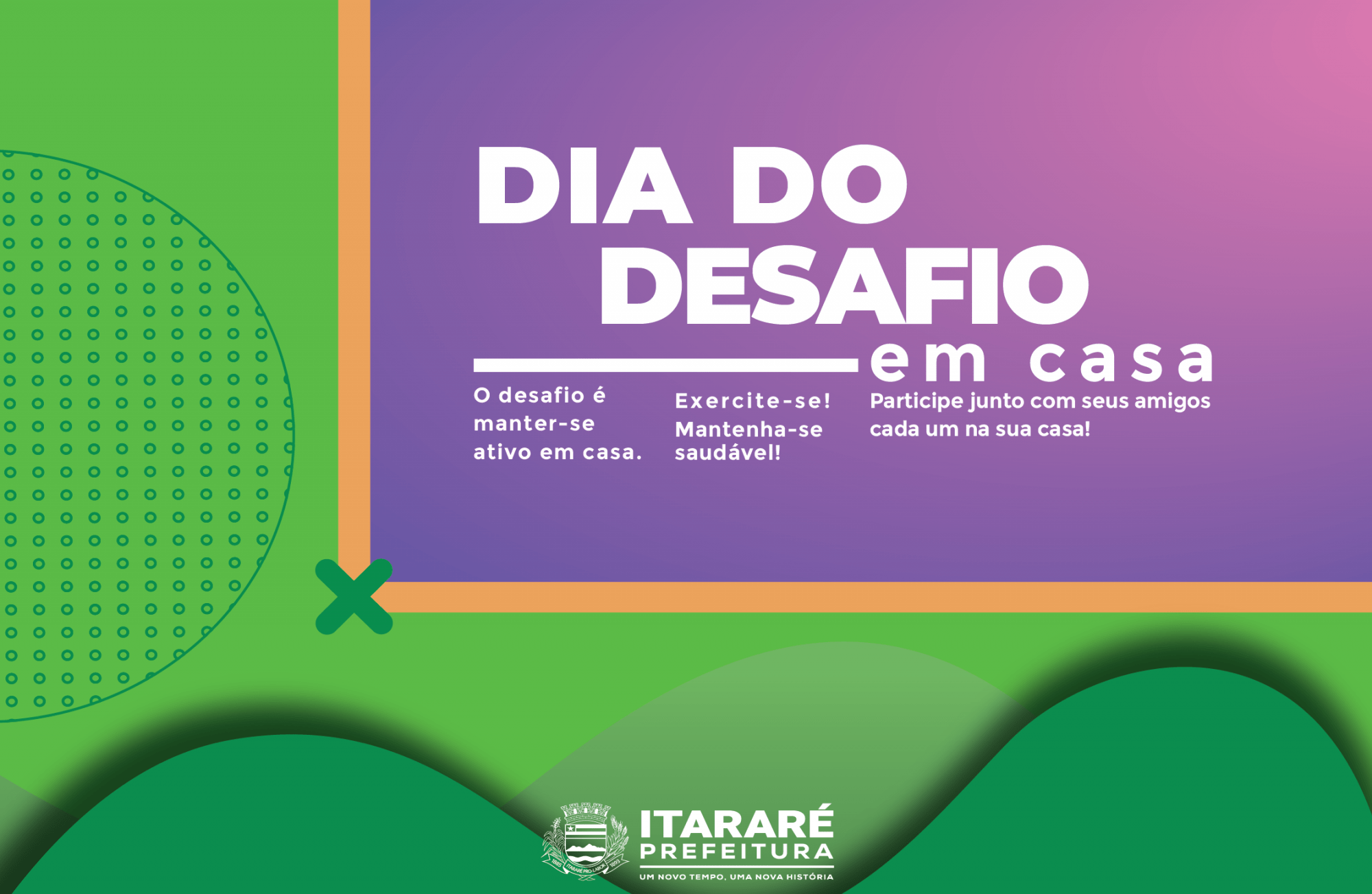 Prefeitura de Itararé (SP) participa do Dia do Desafio e incentiva população a praticar atividades físicas em casa