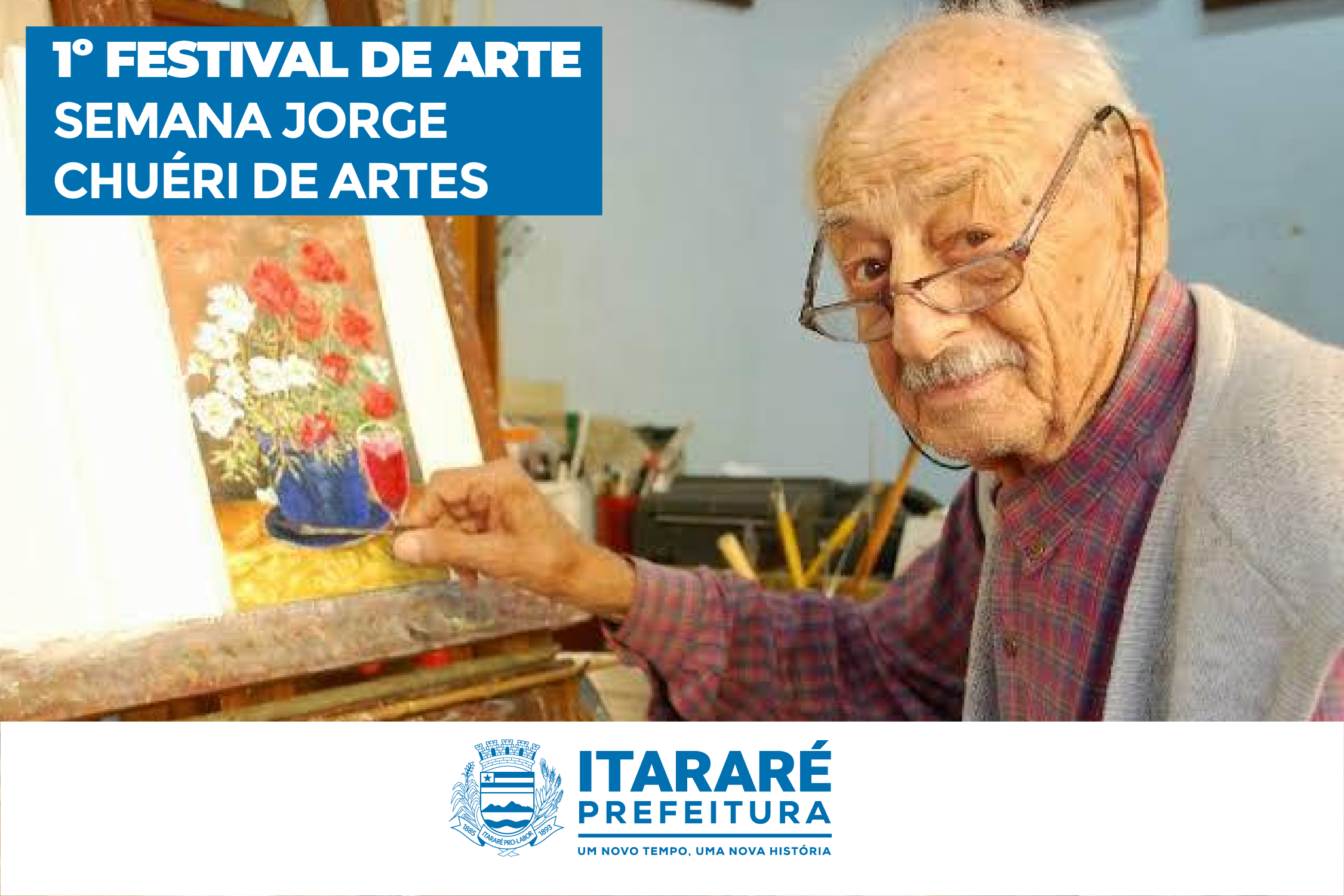 Prefeitura de Itararé (SP) promove 1º Festival de Arte – Semana Jorge Chuéri de Artes