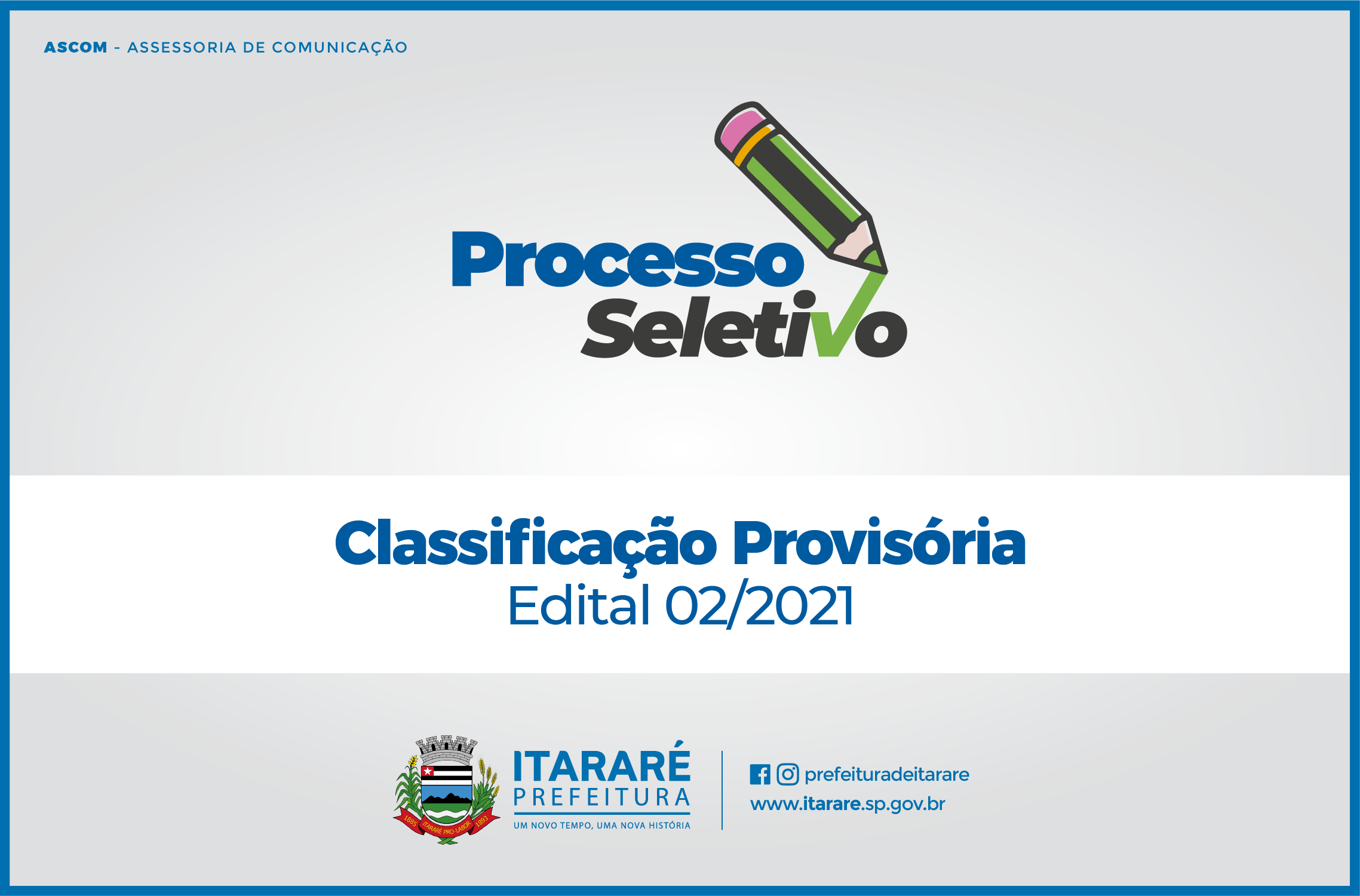Prefeitura de Itararé (SP) divulga classificação provisória de Processo Seletivo