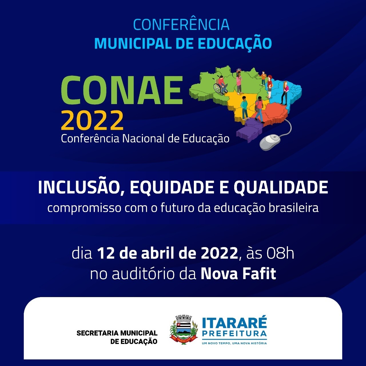Prefeitura de Itararé (SP) convida para a realização da etapa municipal da CONAE 2022