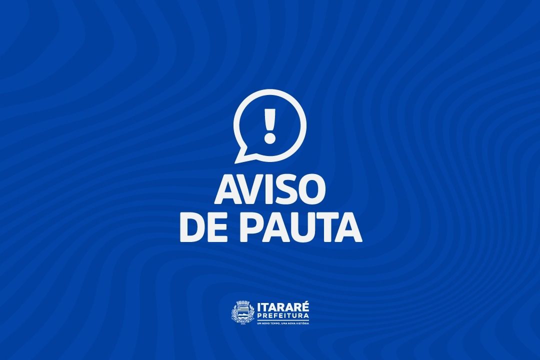 AVISO DE PAUTA: Prefeito de Itararé (SP), Heliton do Valle, cumpre agenda em Brasília (DF) 