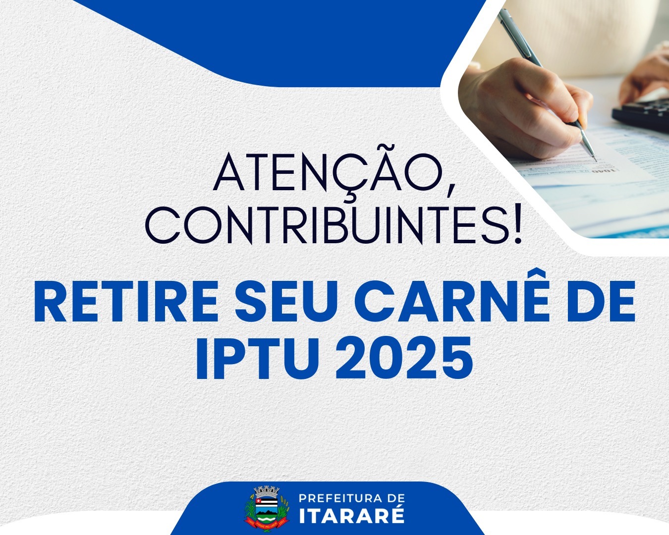 Prefeitura de Itararé (SP) informa: Carnês de IPTU estão disponíveis para retirada