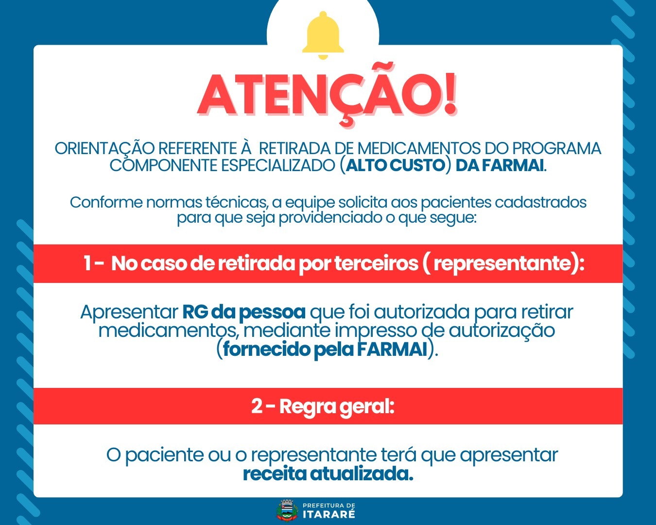 Prefeitura de Itararé (SP) divulga novas regras para retirada de medicamentos de alto custo na Farmai