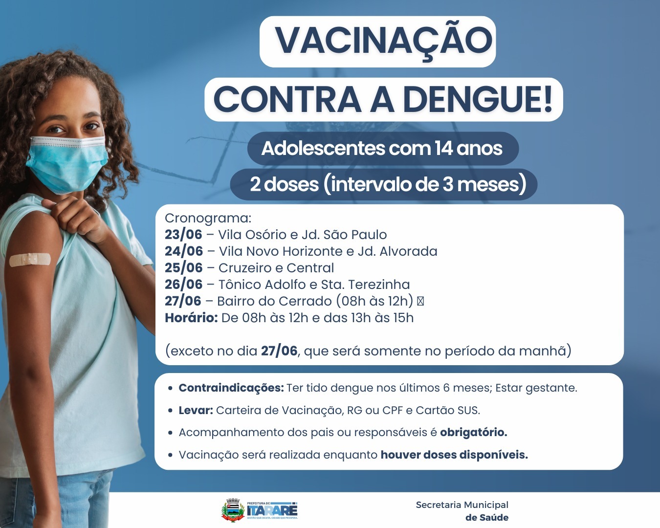 Itararé (SP) inicia vacinação contra a dengue para adolescentes de 14 anos
