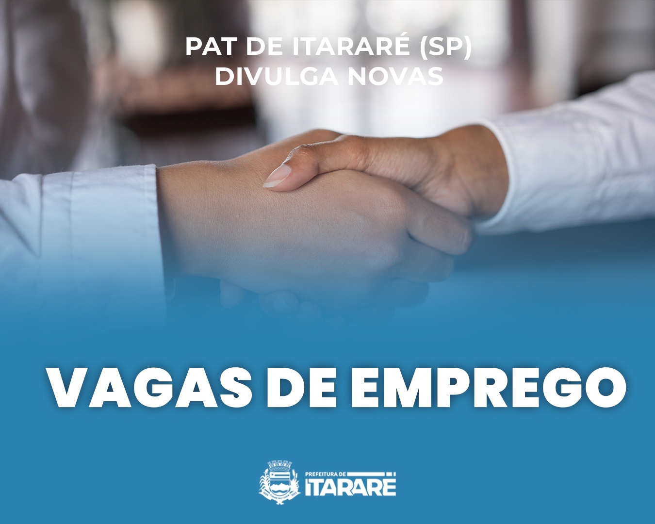 PAT de Itararé (SP) anuncia novas vagas de emprego