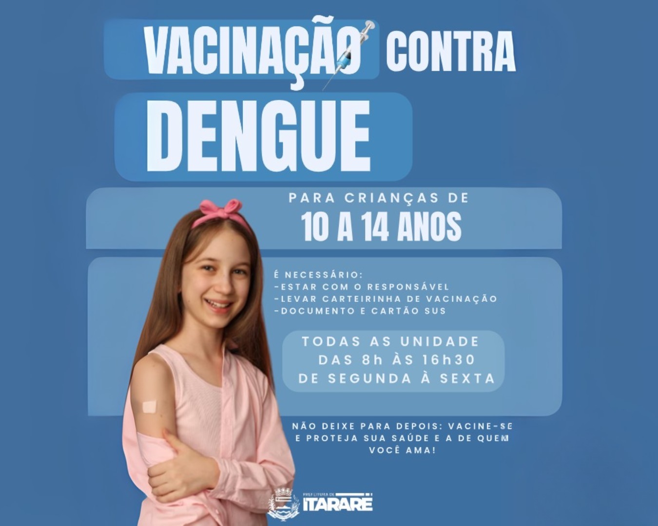 Prefeitura de Itararé (SP) segue com vacinação contra a Dengue para crianças e adolescentes de 10 a 14 anos