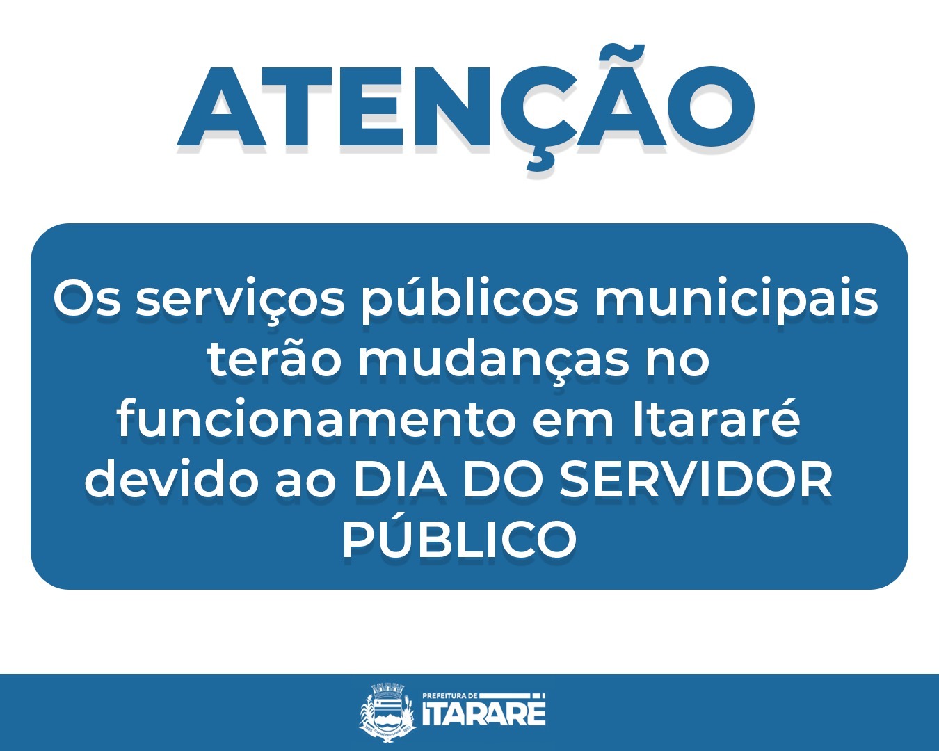 Serviços públicos de Itararé (SP) terão alterações devido ao feriado do Dia do Servidor Público