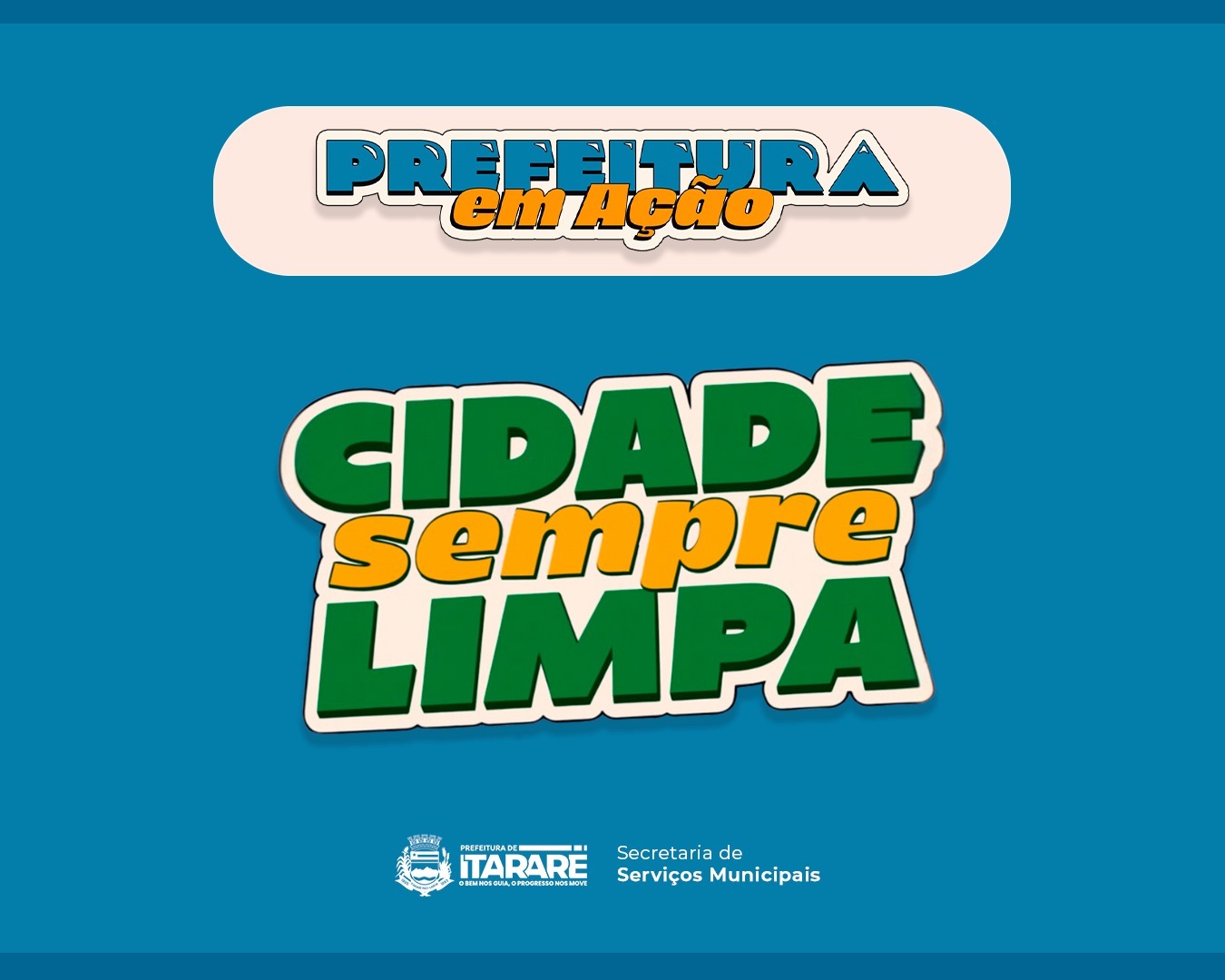 Prefeitura de Itararé (SP) inicia ação “Cidade Sempre Limpa” com mutirões de coleta aos sábados