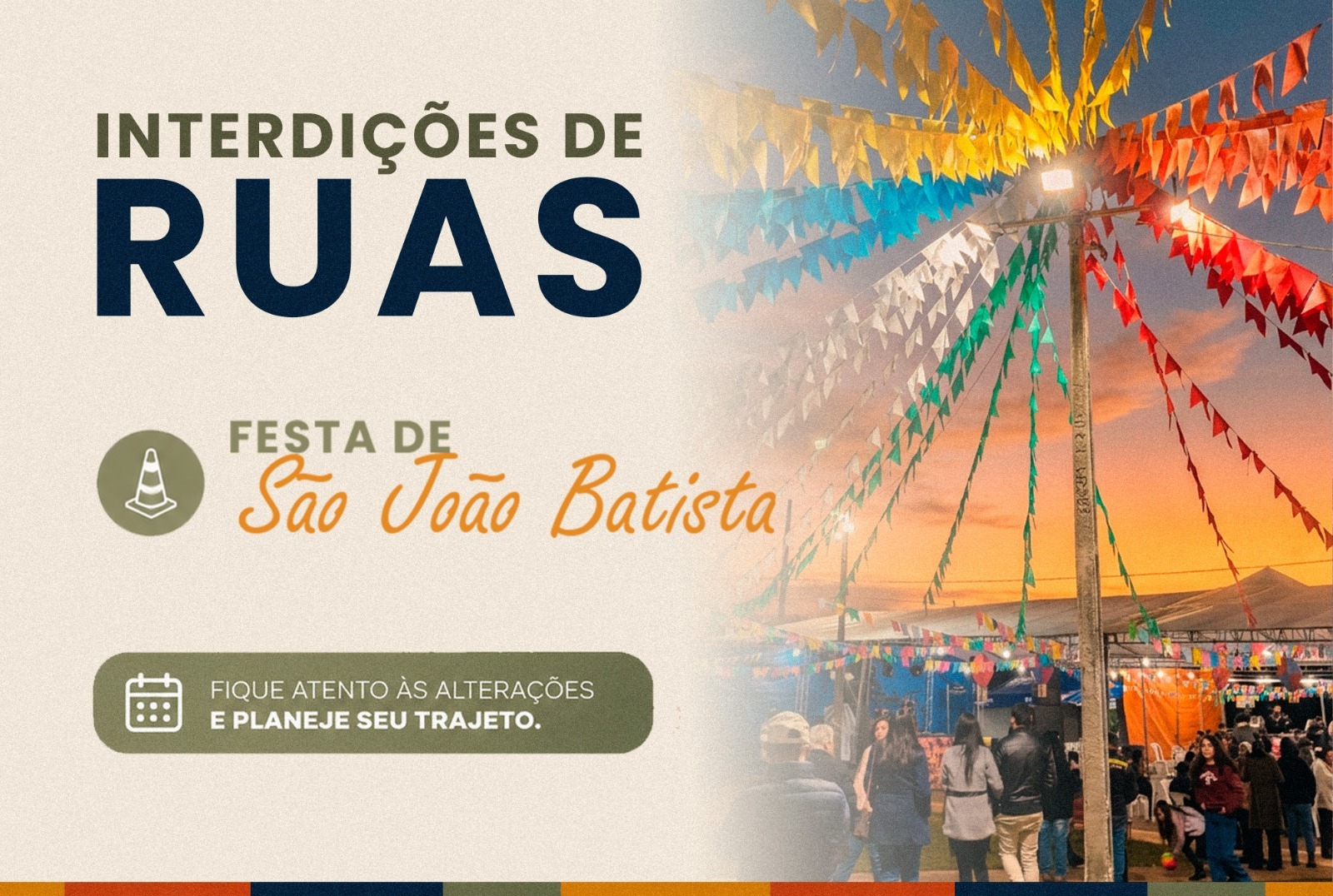 Demutran informa interdição de vias para realização da Festa de São João Batista em Itararé