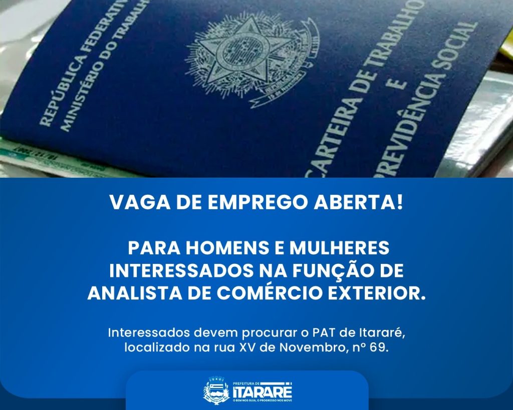 PAT de Itararé divulga vaga para Analista de Comércio Exterior