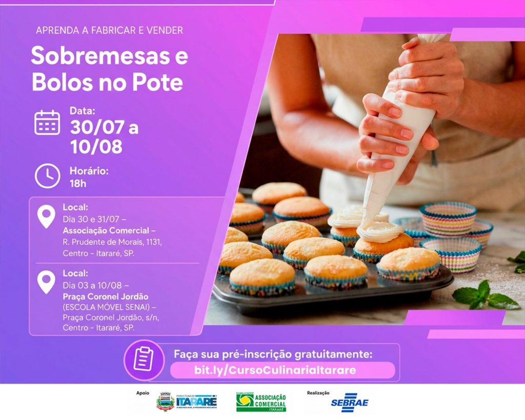 Prefeitura de Itararé e Sebrae abrem inscrições para curso gratuito de fabricação e venda de sobremesas e bolos no pote
