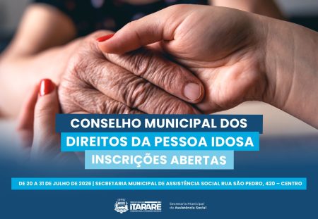 Inscrições abertas para representantes da sociedade civil no Conselho Municipal dos Direitos da Pessoa Idosa de Itararé