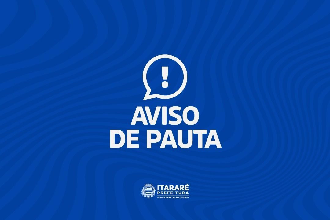 AVISO DE PAUTA: Prefeito de Itararé (SP), Heliton do Valle, realiza visita técnica e ato inaugural de Hospital de Campanha da Dengue