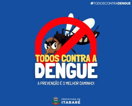 Boletim da Dengue: Prefeitura de Itararé (SP) divulga números atualizados