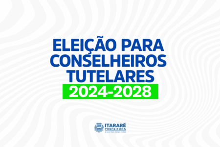 Eleição para Conselho Tutelar de Itararé (SP) acontece no próximo domingo (01)
