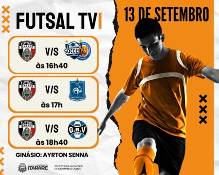 Equipe de Itararé (SP) estreia no Futsal TVI em Itapetininga (SP) neste sábado (13) Equipe de Itararé (SP) estreia no Futsal TVI em Itapetininga (SP) neste sábado (13)