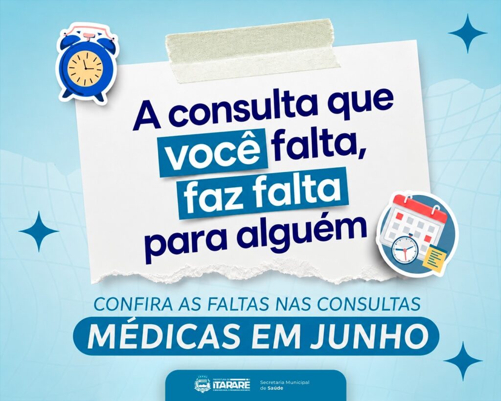 Faltas em consultas e exames seguem impactando atendimento na rede municipal de saúde de Itararé