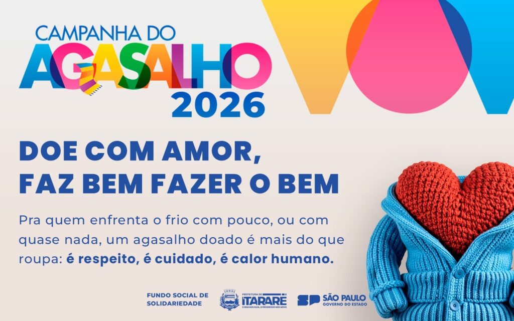 Fundo Social de Itararé inicia Campanha do Agasalho 2026