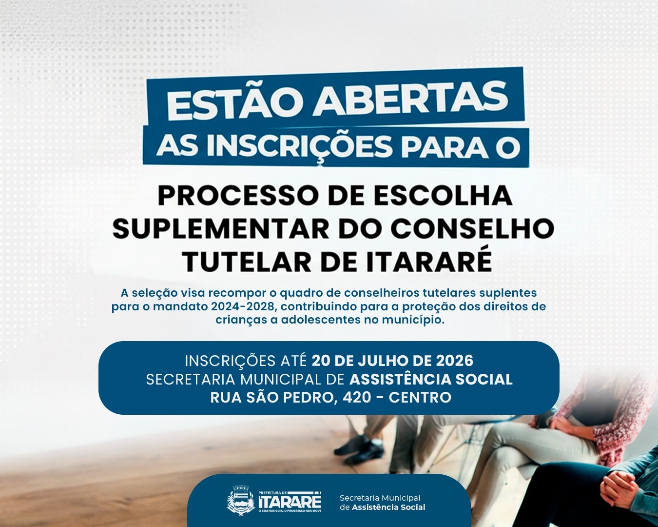 Inscrições abertas para o Processo de Escolha Suplementar do Conselho Tutelar de Itararé