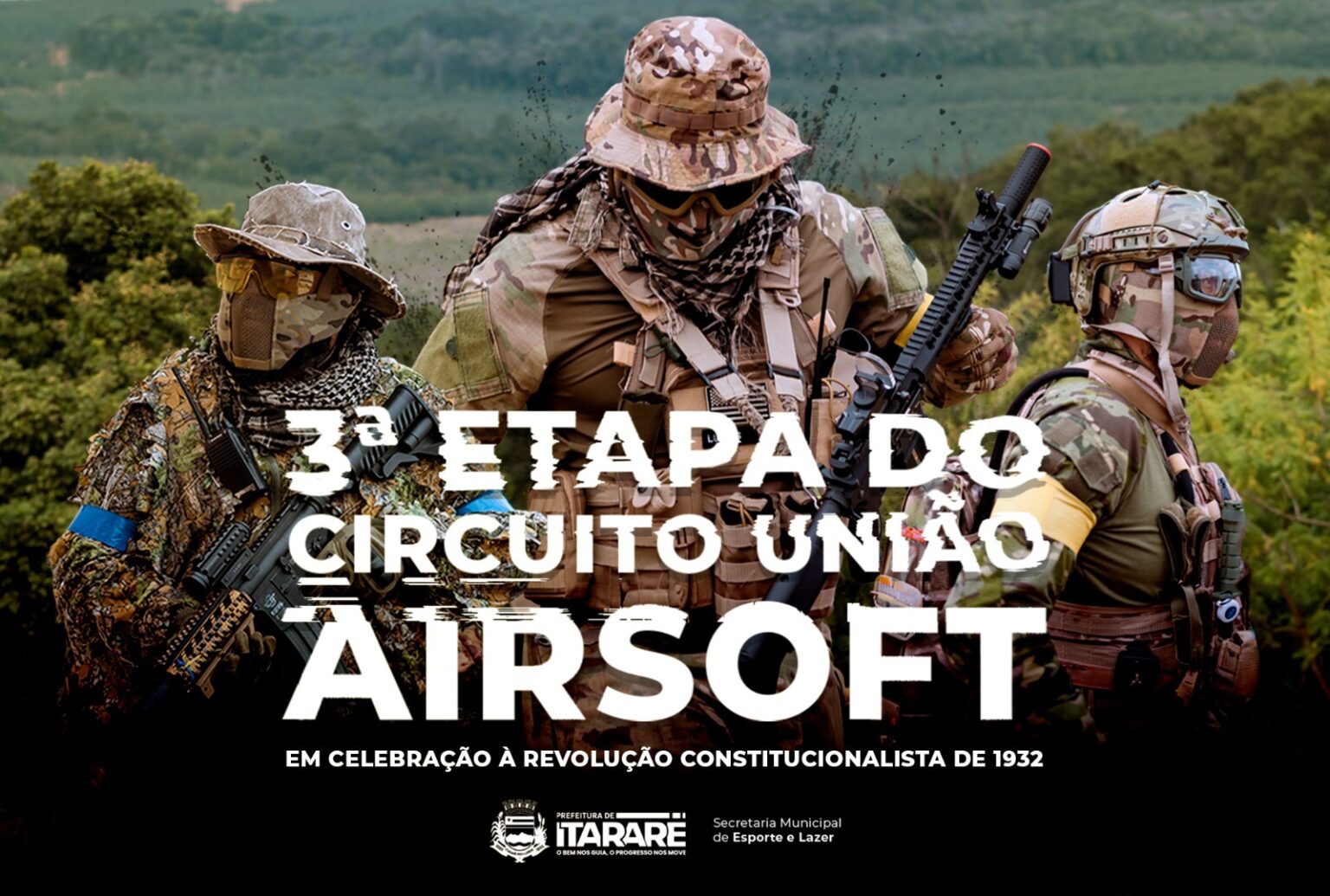 Itararé recebe etapa do Circuito União Airsoft durante as comemorações da Revolução Constitucionalista de 1932 Itararé recebe etapa do Circuito União Airsoft durante as comemorações da Revolução Constitucionalista de 1932