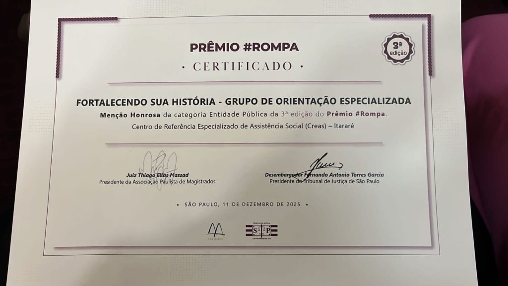 Itararé (SP) recebe Menção Honrosa no Prêmio Rompa 2025 com projeto desenvolvido pelo CREAS