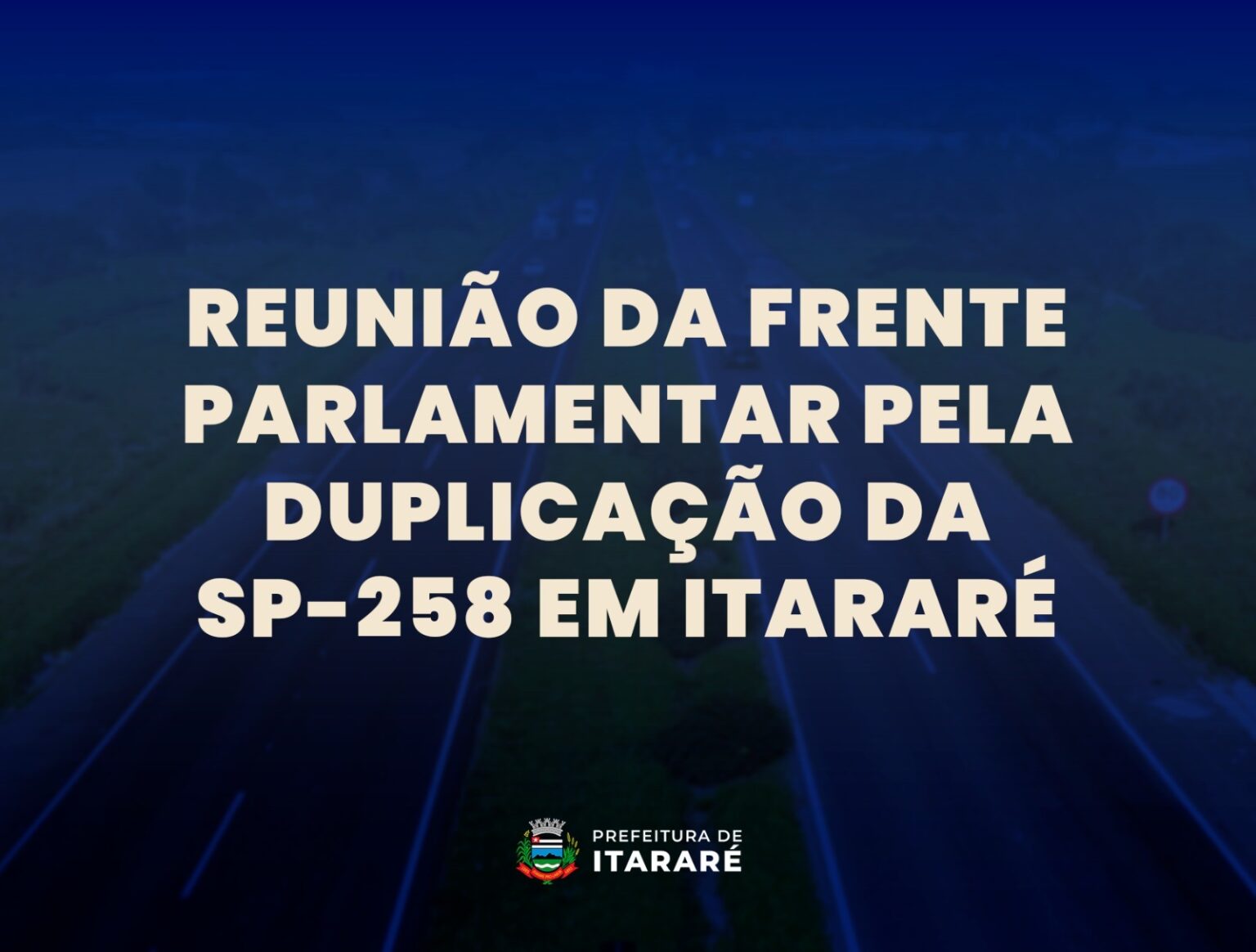 Itararé (SP) sedia reunião da Frente Parlamentar pela duplicação da Rodovia SP-258 Itararé (SP) sedia reunião da Frente Parlamentar pela duplicação da Rodovia SP-258