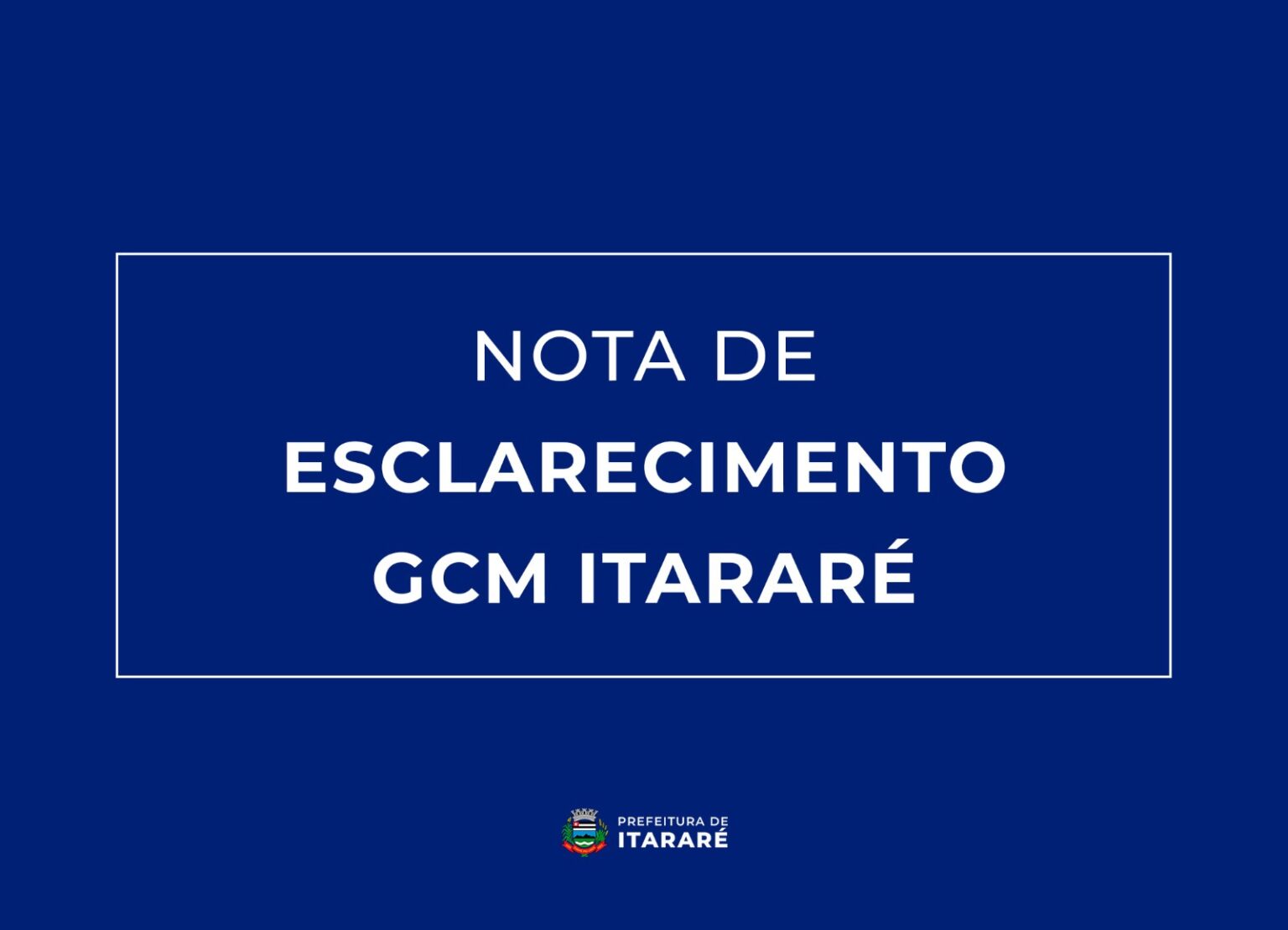 Nota de Esclarecimento – Guarda Civil Municipal