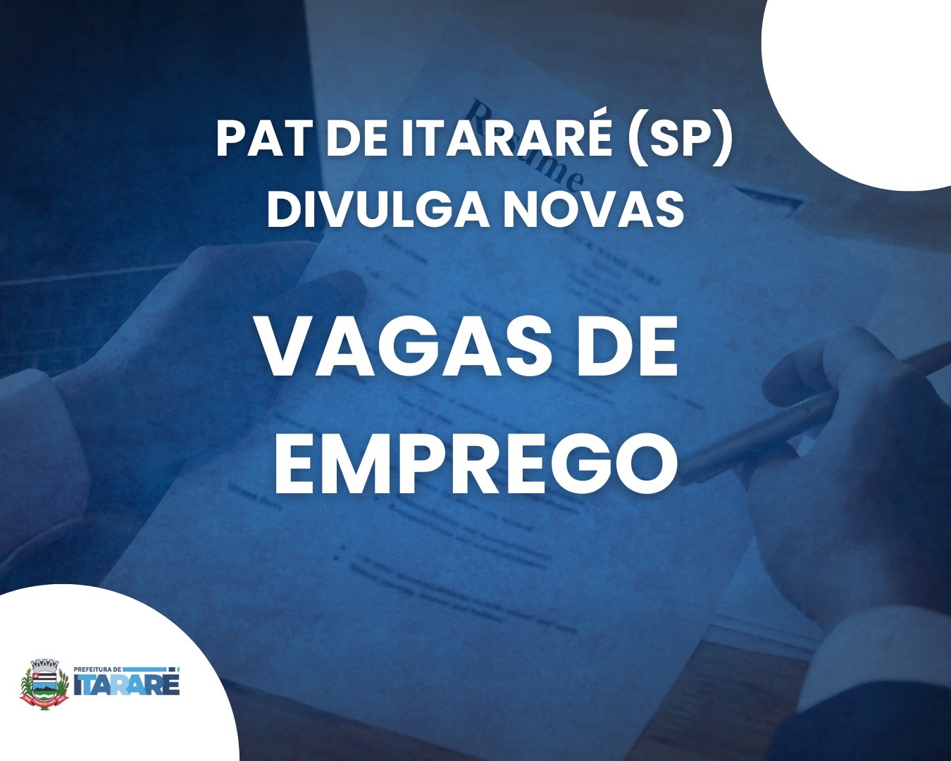 PAT de Itararé (SP) anuncia novas oportunidades de emprego