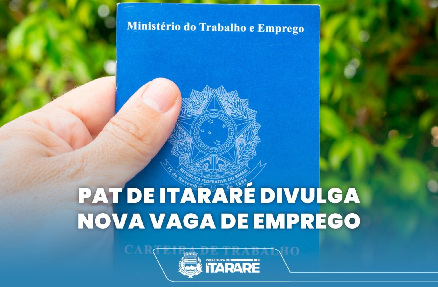PAT de Itararé (SP) divulga nova vaga de emprego PAT de Itararé (SP) divulga nova vaga de emprego
