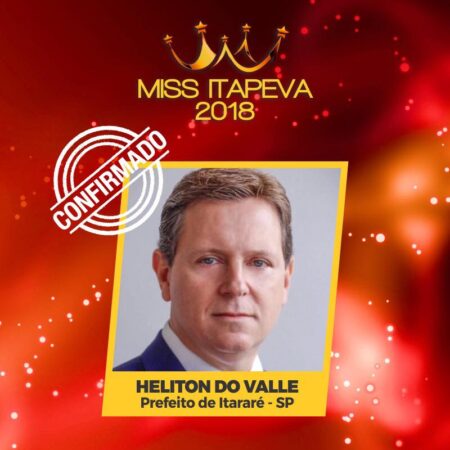 Prefeito de Itararé (SP) é convidado para prestigiar Miss Itapeva (SP) 2018