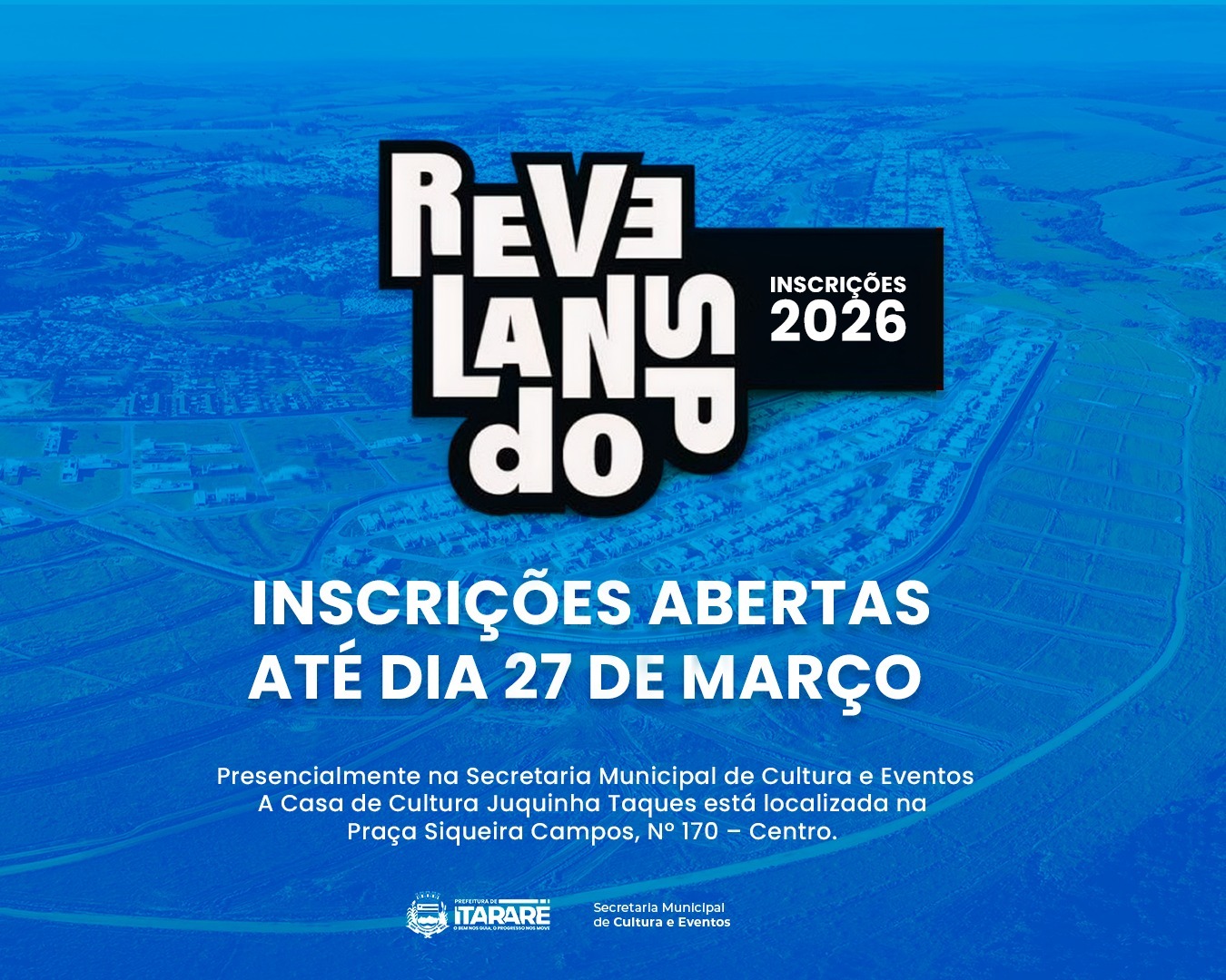 Prefeitura de Itararé informa que estão abertas inscrições para o Revelando SP 2026