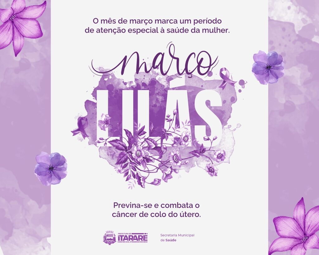 Prefeitura de Itararé inicia ações do Março Lilás com atendimentos nas UBSs a partir desta semana
