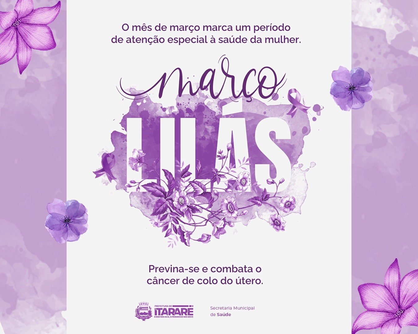 Prefeitura de Itararé inicia ações do Março Lilás com atendimentos nas UBSs a partir desta semana