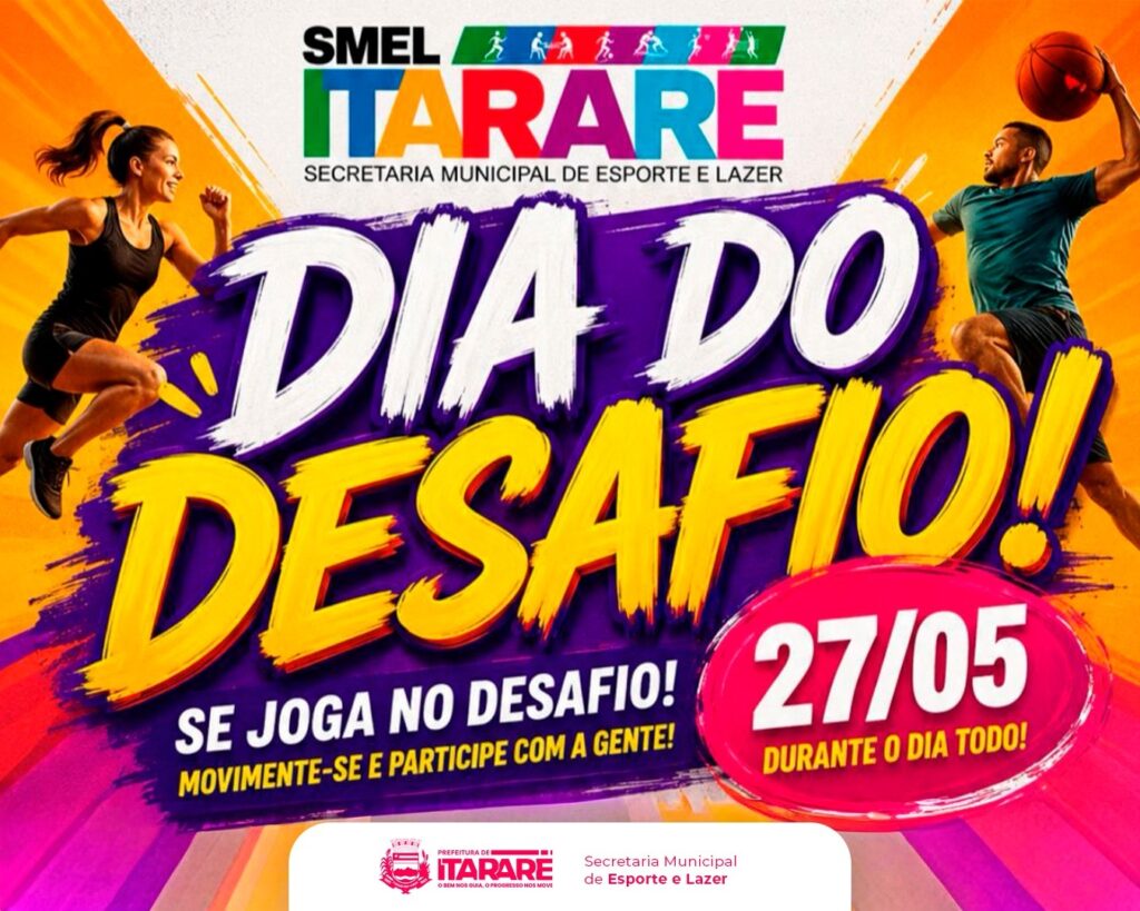 Prefeitura de Itararé promove programação especial do Dia do Desafio com atividades gratuitas para todas as idades Prefeitura de Itararé promove programação especial do Dia do Desafio com atividades gratuitas para todas as idades