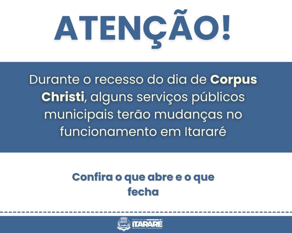 Prefeitura de Itararé (SP) decreta ponto facultativo no Feriado de Corpus Christi Prefeitura de Itararé (SP) decreta ponto facultativo no Feriado de Corpus Christi