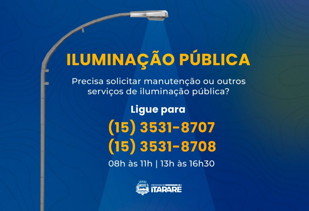 Prefeitura de Itararé (SP) inicia reparos e manutenção na iluminação pública em caráter emergencial