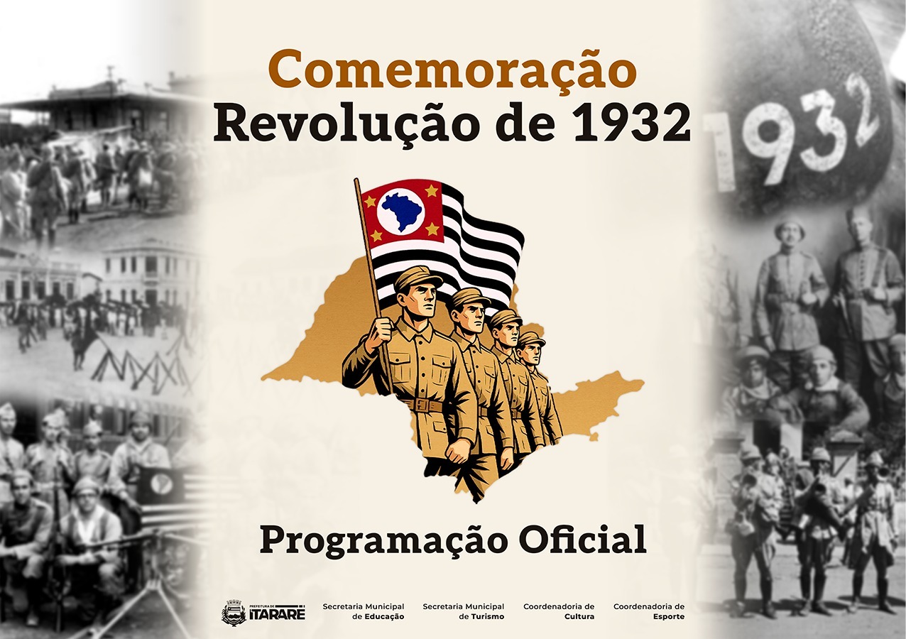 Prefeitura de Itararé (SP) promove celebrações alusivas ao 9 de Julho, data histórica da Revolução Constitucionalista de 1932