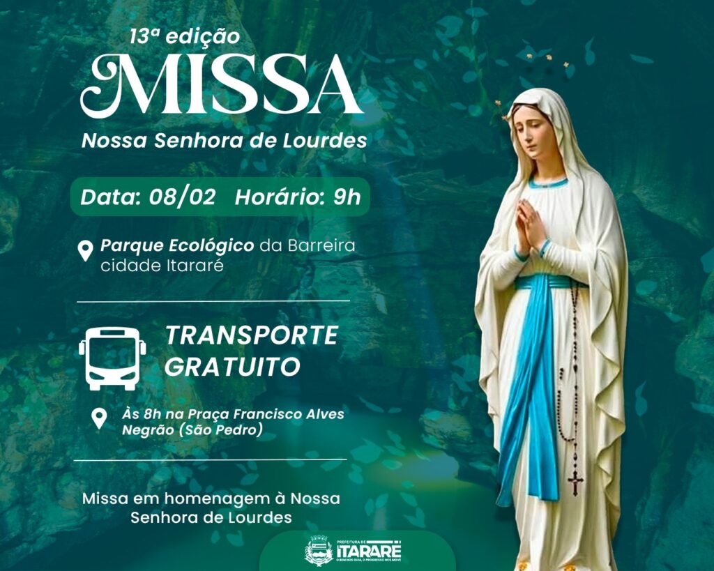 Prefeitura de Itararé (SP) realiza 13ª Missa Campal em homenagem a Nossa Senhora de Lourdes Prefeitura de Itararé (SP) realiza 13ª Missa Campal em homenagem a Nossa Senhora de Lourdes