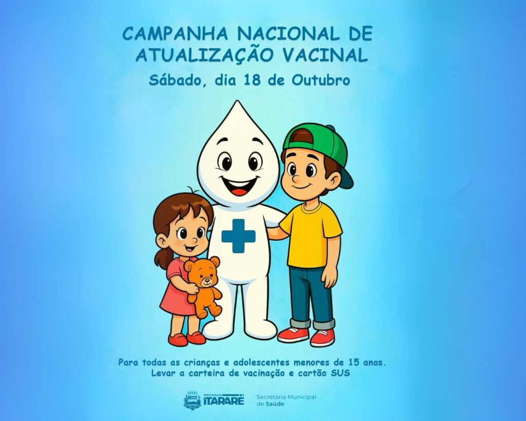 Prefeitura de Itararé (SP) realiza Campanha Nacional de Multivacinação para crianças e adolescentes
