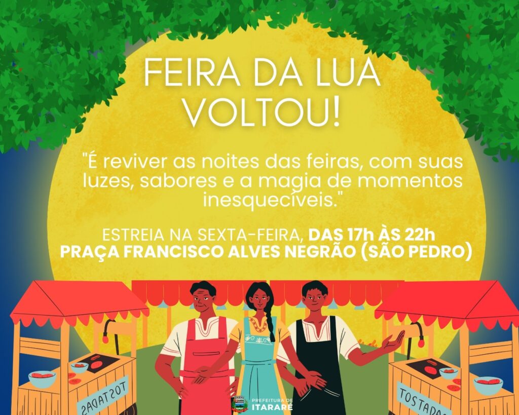 Prefeitura de Itararé (SP) traz de volta Feira da Lua